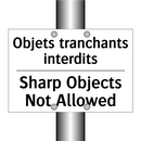 Objets tranchants interdits - Sharp Objects Not Allowed