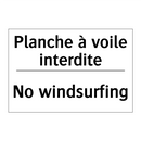 Planche à voile interdite - No windsurfing