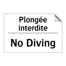 Plongée interdite - No Diving