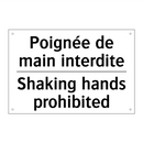 Poignée de main interdite - Shaking hands prohibited