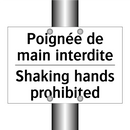 Poignée de main interdite - Shaking hands prohibited