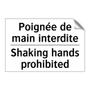 Poignée de main interdite - Shaking hands prohibited