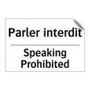Parler interdit - Speaking Prohibited