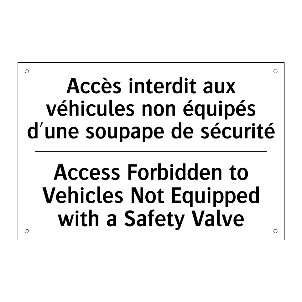 Accès interdit aux véhicules non /.../ - Access Forbidden to Vehicles Not /.../