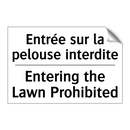 Entrée sur la pelouse interdite /.../ - Entering the Lawn Prohibited