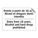 Entrée à partir de 18 ans. Alcool  /.../ - Entry from 18 years. Alcohol and  /.../