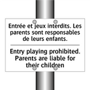 Entrée et jeux interdits. Les  /.../ - Entry playing prohibited. Parents  /.../