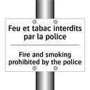Feu et tabac interdits par la  /.../ - Fire and smoking prohibited by  /.../