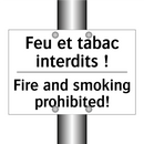 Feu et tabac interdits ! - Fire and smoking prohibited!