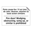 Porte coupe-feu ! Il est interdit  /.../ - Fire door! Wedging, obstructing,  /.../