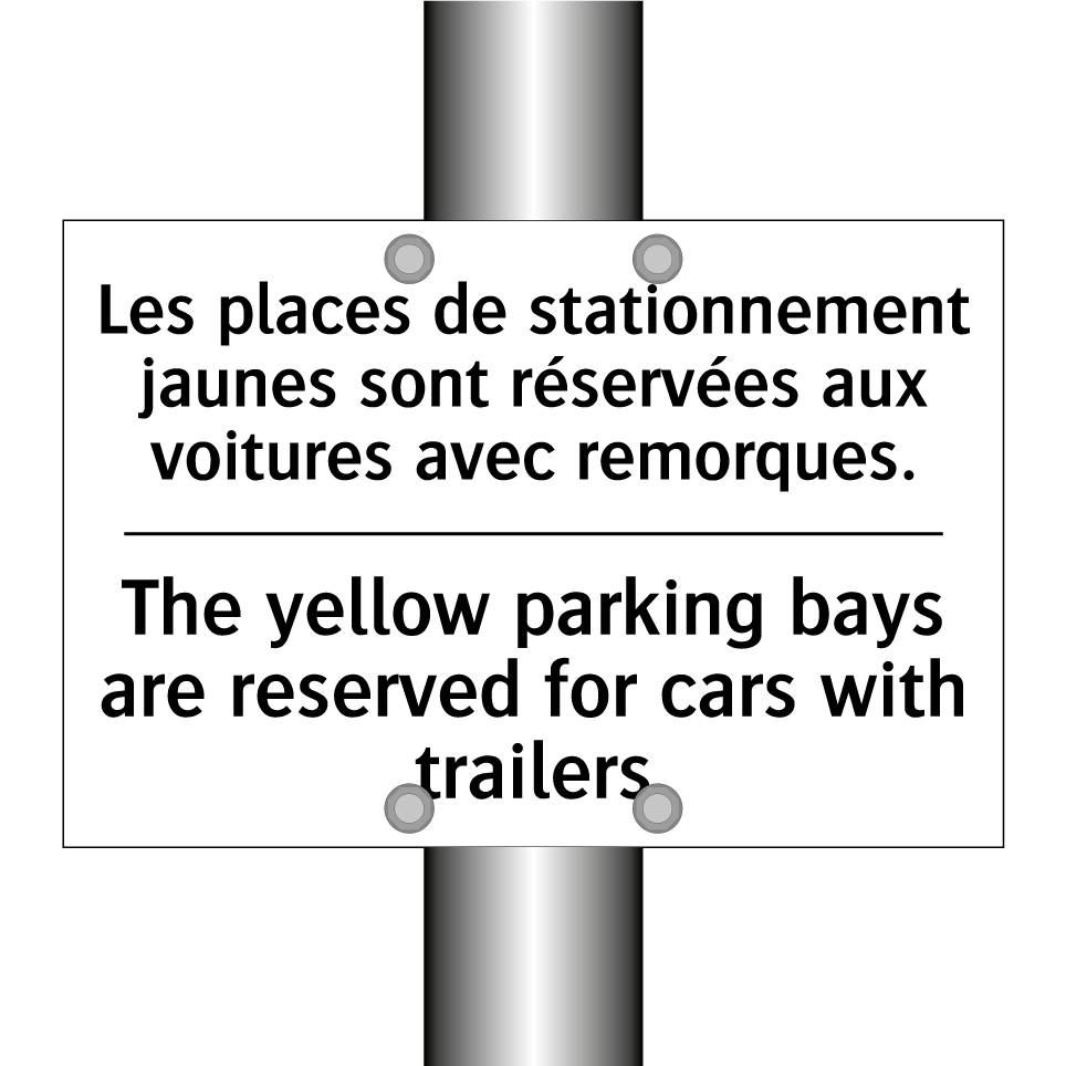Les places de stationnement jaunes /.../ - The yellow parking bays are reserved /.../