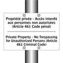 Propriété privée - Accès interdit  /.../ - Private Property - No Trespassing  /.../