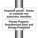 Propriété privée : Entrée et conduite  /.../ - Private Property: Unauthorized  /.../