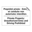 Propriété privée : Entrée et conduite  /.../ - Private Property: Unauthorized  /.../