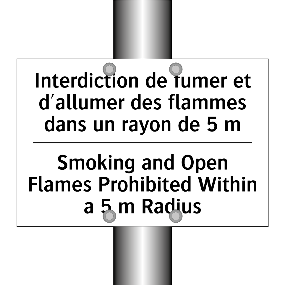 Interdiction de fumer et d'allumer /.../ - Smoking and Open Flames Prohibited /.../