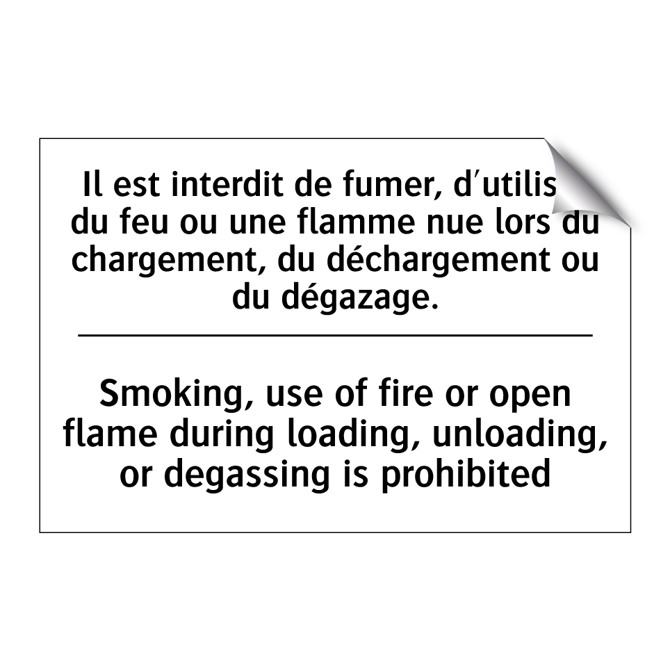 Il est interdit de fumer, d'utiliser /.../ - Smoking, use of fire or open flame /.../