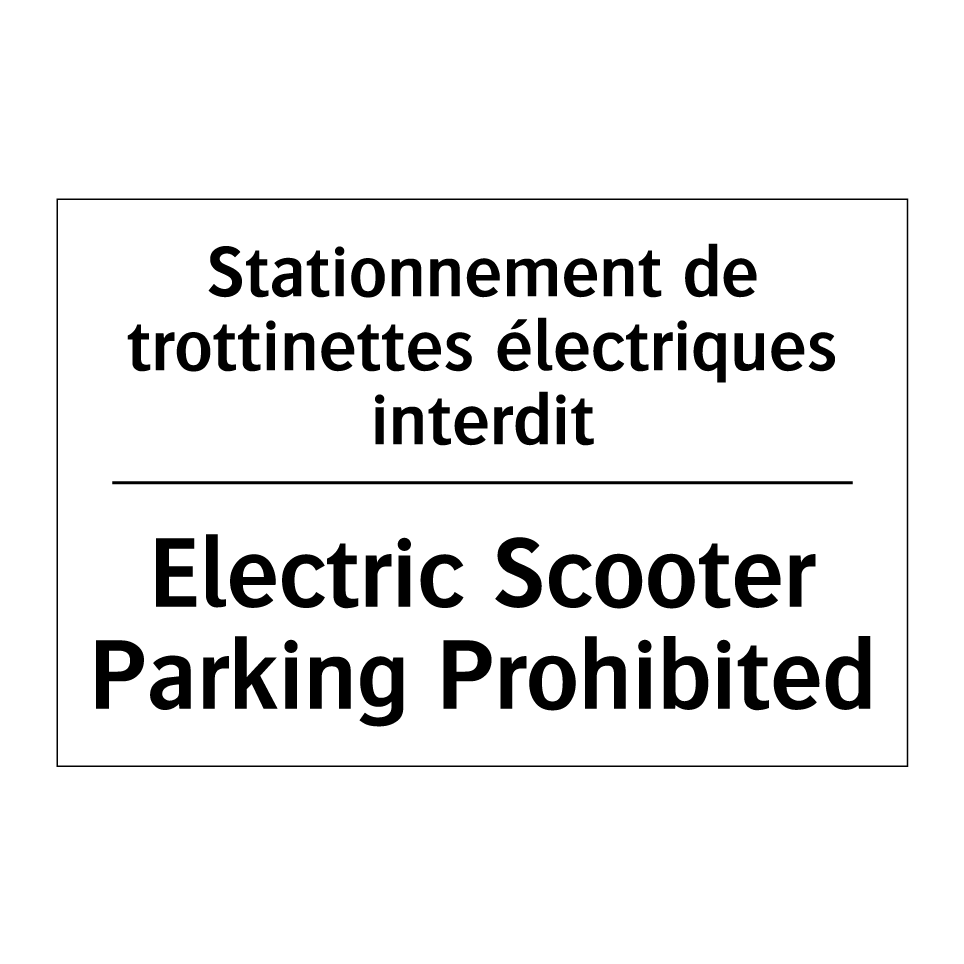 Stationnement de trottinettes /.../ - Electric Scooter Parking Prohibited /.../
