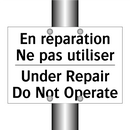 En réparation Ne pas utiliser - Under Repair Do Not Operate