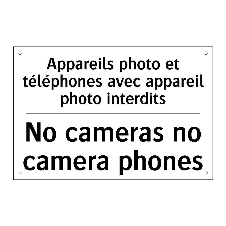 Appareils photo et téléphones /.../ - No cameras no camera phones