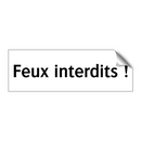 Feux interdits !