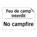 Feu de camp interdit - No campfire