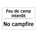 Feu de camp interdit - No campfire