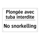 Plongée avec tuba interdite - No snorkelling