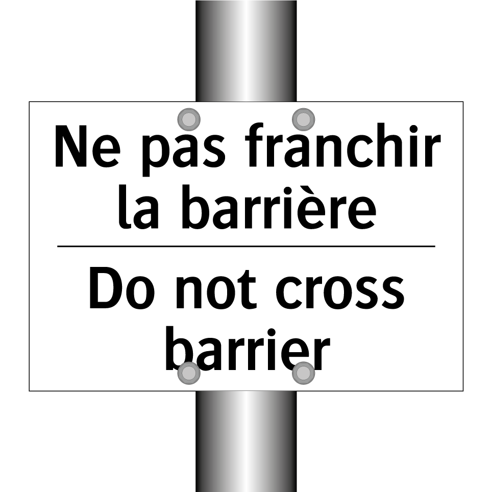Ne pas franchir la barrière - Do not cross barrier