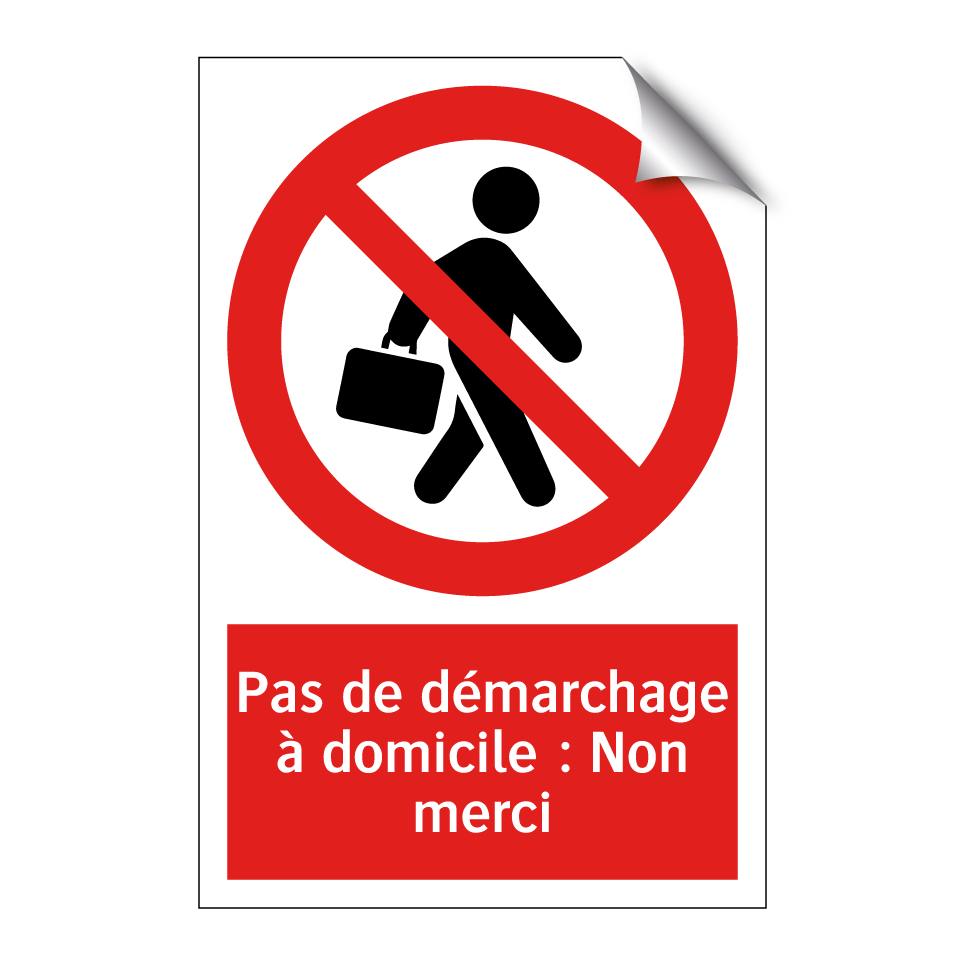 Pas de démarchage à domicile : Non merci