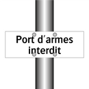 Port d'armes interdit