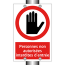 Personnes non autorisées interdites d'entrée