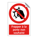 Frapper à la porte non souhaité