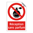 Réception sans parfum