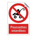 Poussettes interdites