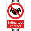 Évitez tout contact