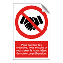 Pour prévenir les infections, nous évitons de nous serrer la main. Merci de votre compréhension.