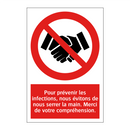 Pour prévenir les infections, nous évitons de nous serrer la main. Merci de votre compréhension.