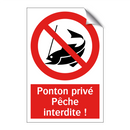Ponton privé Pêche interdite !