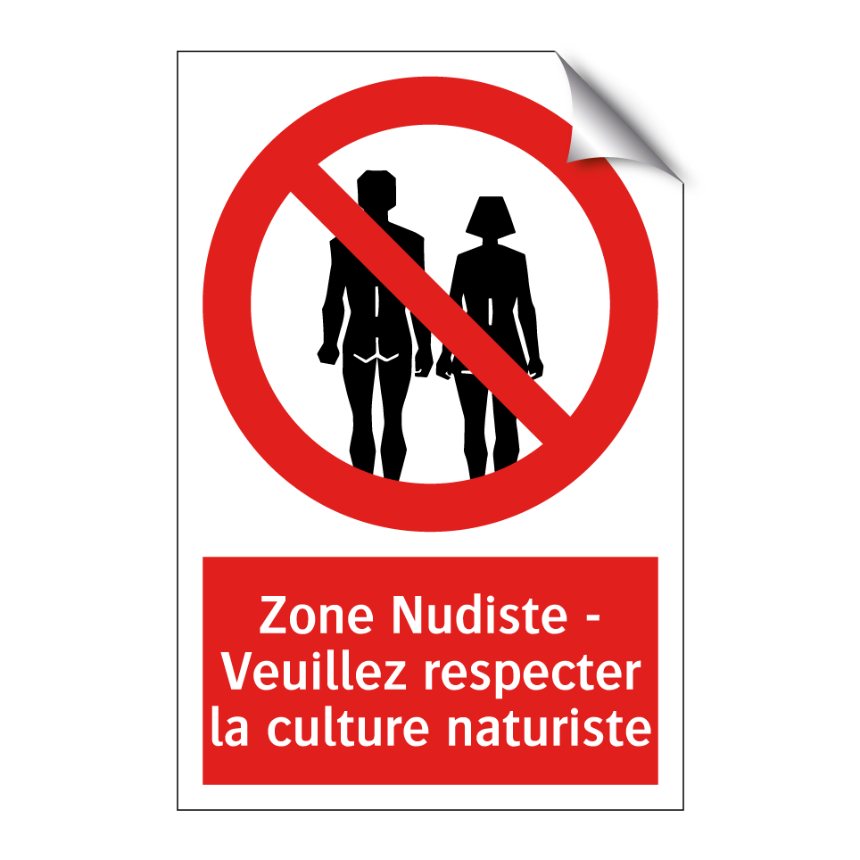Zone Nudiste - Veuillez respecter la culture naturiste