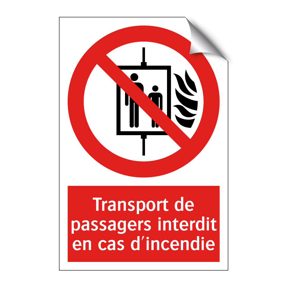 Transport de passagers interdit en cas d'incendie