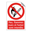 Feu, flammes nues et fumer sont interdits