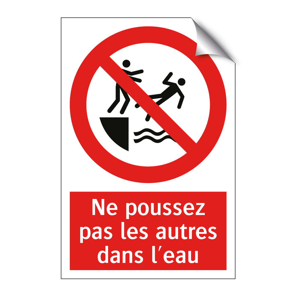 Ne poussez pas les autres dans l'eau