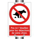 Pas ici ! Veuillez jeter les déjections de votre chien.
