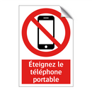 Éteignez le téléphone portable