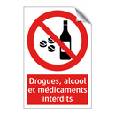 Drogues, alcool et médicaments interdits