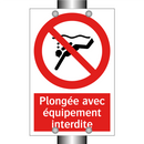 Plongée avec équipement interdite