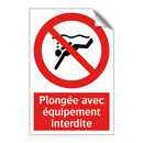 Plongée avec équipement interdite