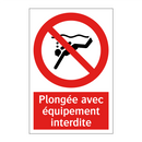 Plongée avec équipement interdite
