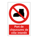 Port de chaussures de ville interdit