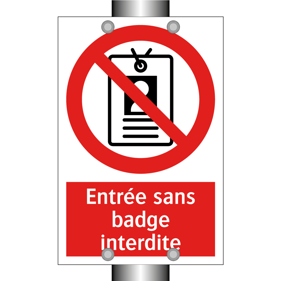 Entrée sans badge interdite